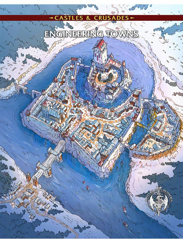 Castles & Crusades RPG Engineering Towns