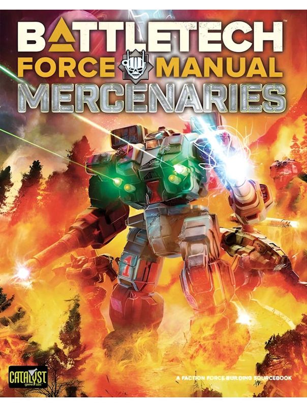 Battletech Force Manual Mercenaries