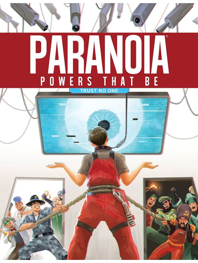 Paranoia RPG 2E Powers That Be Paranoia RPG 2E Powers That Be