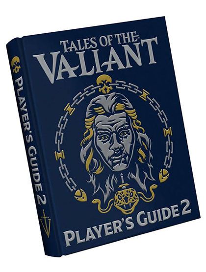 Tales Of The Valiant RPG Player’s Guide 2 Limited Edition Tales Of The Valiant RPG Player’s Guide 2 Limited Edition