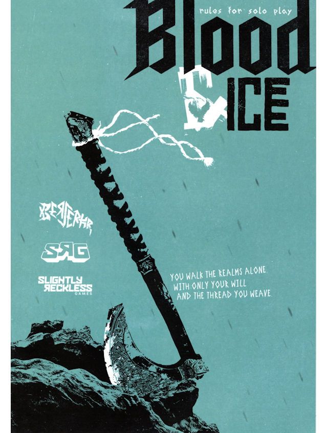 Berserkr Blood & Ice Rules For Solo Play Berserkr Blood & Ice Rules For Solo Play