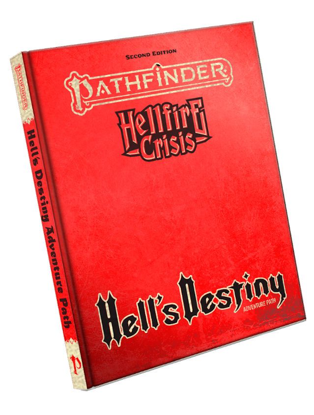 Pathfinder RPG Hellfire Crisis Hell’s Destiny Special Edition Pathfinder RPG Hellfire Crisis Hell’s Destiny Special Edition