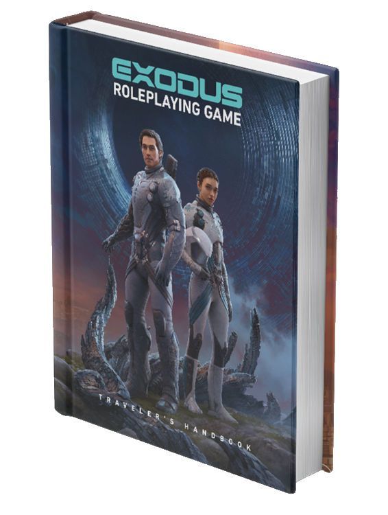 Exodus Roleplaying Game Traveler's Handbook Exodus Roleplaying Game Traveler's Handbook
