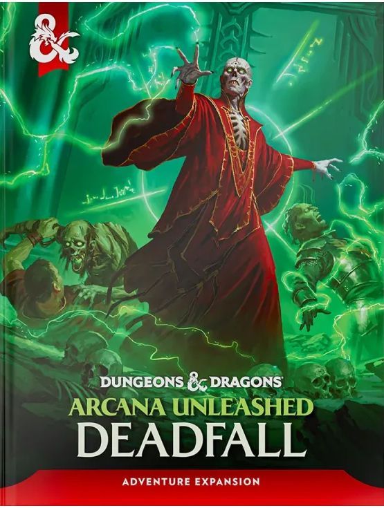 Dungeons & Dragons Arcana Unleashed Deadfall