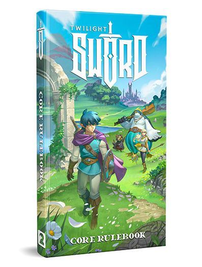 Twilight Sword Core Rulebook Twilight Sword Core Rulebook