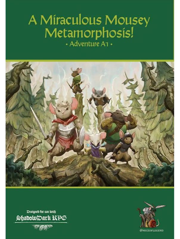 Mice Of Legend Adventure A1 A Miraculous Mousy Metamorphosis!