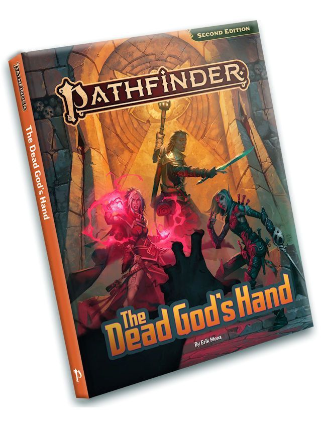 Pathfinder RPG The Dead God’s Hand Adventure Path Pathfinder RPG The Dead God’s Hand Adventure Path