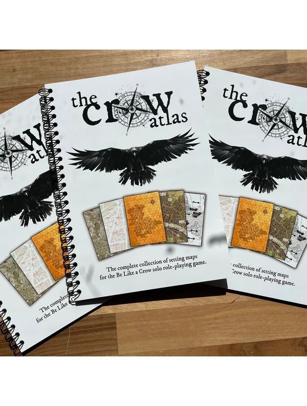 Be Like A Crow A Solo RPG The Crow Atlas Be Like A Crow A Solo RPG The Crow Atlas