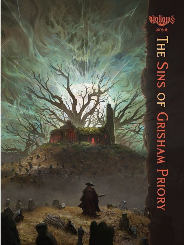 Hollows Quickstart Rules and Scenario Hollows Quickstart Rules and Scenario