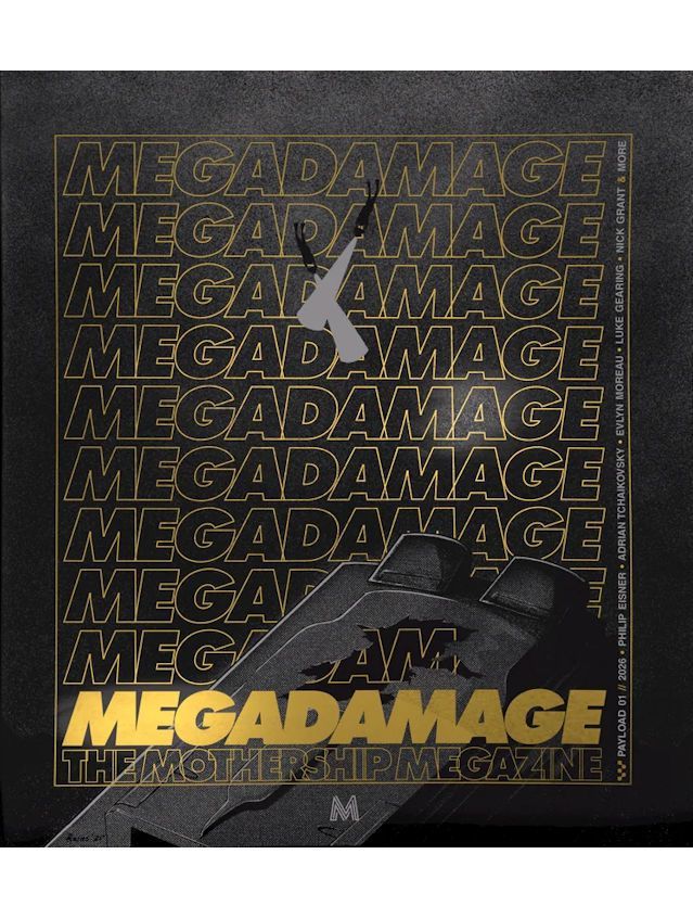 Mothership Megadamage [Payload 01]