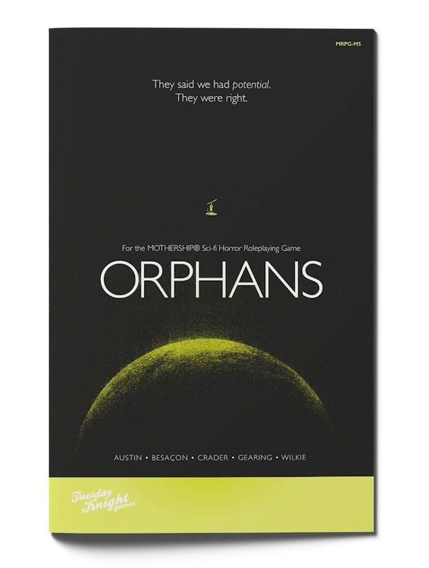 Mothership Orphans