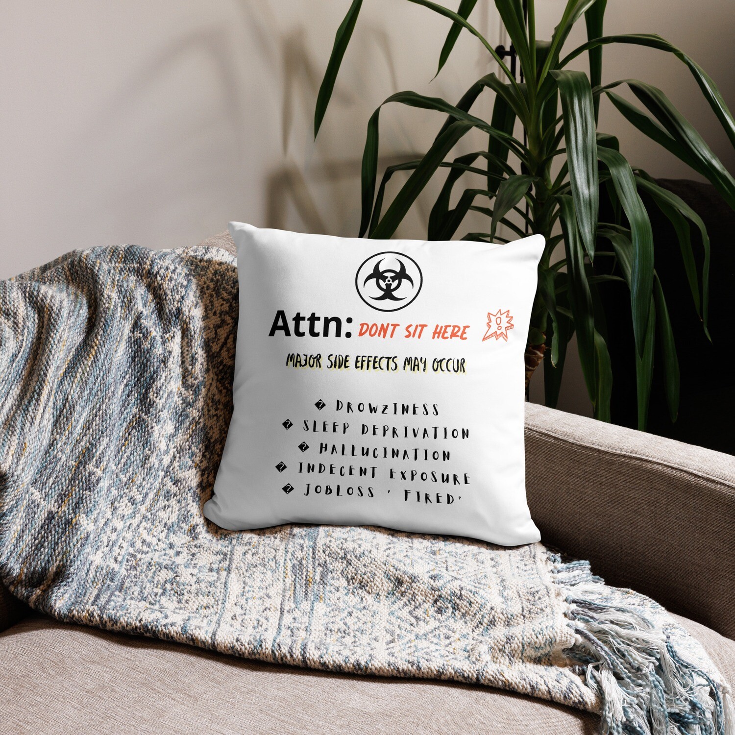 Hazardous Pillow &quot; Caution&quot;