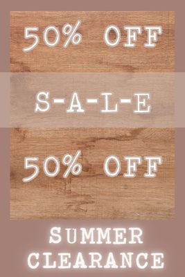 SUMMER CLEARANCE