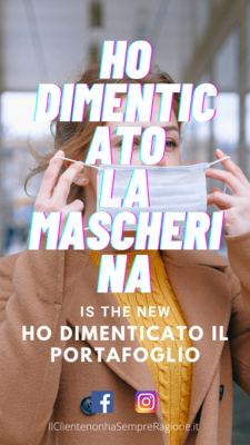Ho Dimenticato la Mascherina is the new Ho Dimenticato il Portafoglio