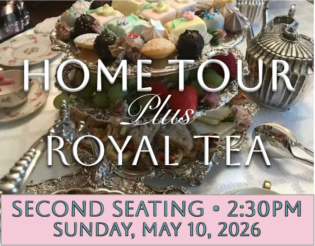 Mother's Day Royal Tea Second Seating - 2:30PM