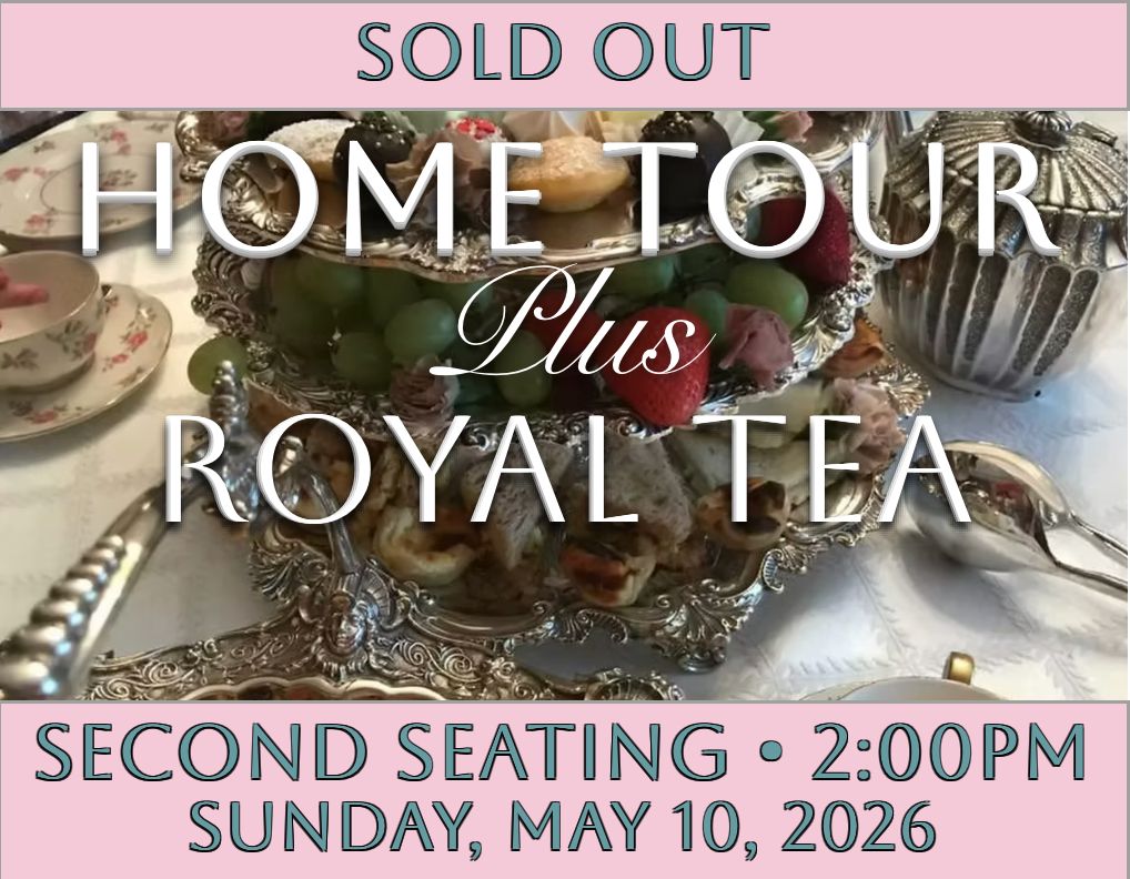 Mother's Day Royal Tea Second Seating - 2:00PM