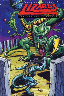 Interplanetary Lizards of the Texas Plains #7