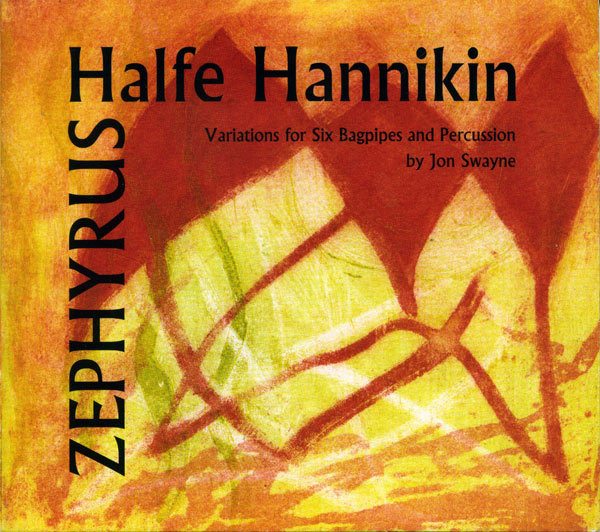 Zephyrus Halfe Hannikin Variations