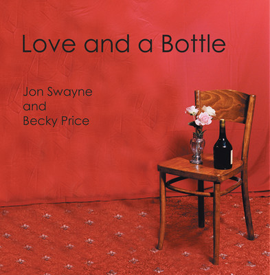 Love and a Bottle