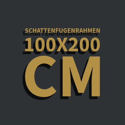 Schattenfugenrahmen 100x200 cm