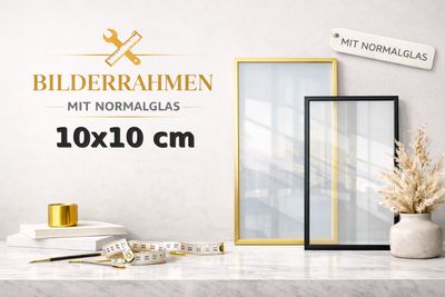 Bilderrahmen Normalglas 10x10 cm
