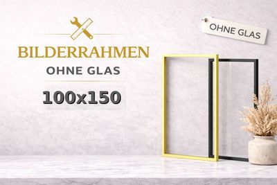 Bilderrahmen ohne Glas 100x150 cm