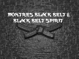 Montres Black Belt &amp; Black Belt Spirit