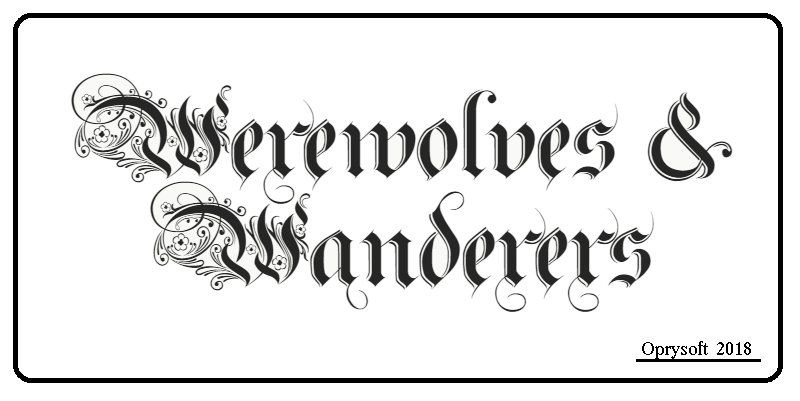 Werewolves &amp; Wanderers