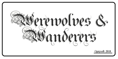 Werewolves &amp; Wanderers
