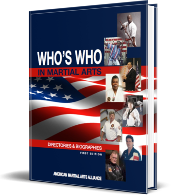 WHO&#39;S WHO In The Martial Arts: Directory &amp; Biographies (First Addition)