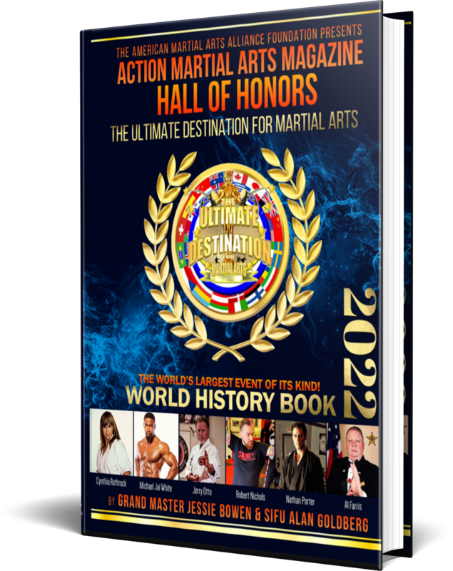 SPECIAL SIGNED COPY OF THE 2022 ACTION MARTIAL ARTS MAGAZINE HALL OF HONORS WORLD HISTORY BOOK:
