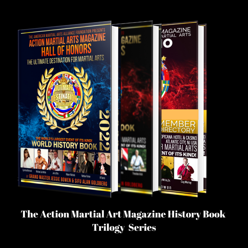 ACTION MARTIAL ARTS MAGAZINE HALL OF HONORS WORLD HISTORY BOOK: TRILOGY SERIES