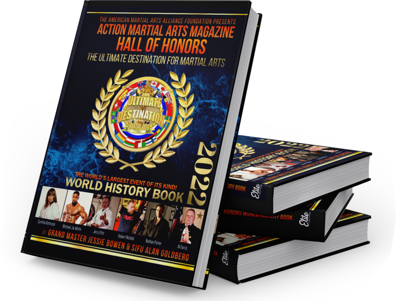 2022 ACTION MARTIAL ARTS MAGAZINE HALL OF HONORS WORLD HISTORY BOOK: