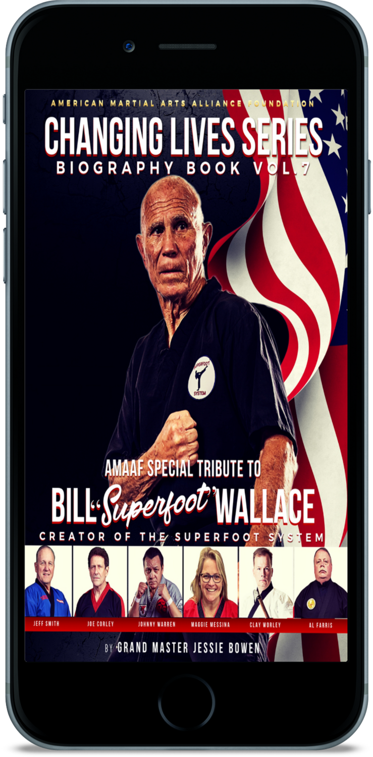 Bill "Superfoot" Wallace Martial Artists Changing Lives Biography eBook