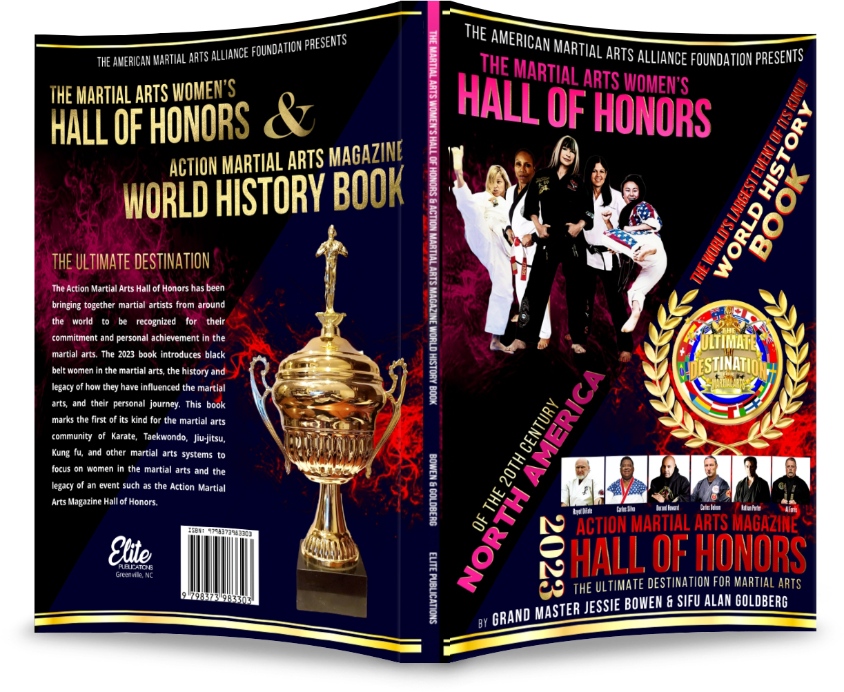The Martial Arts Women's Hall of Honors and Action Martial Arts Magazine World History Book