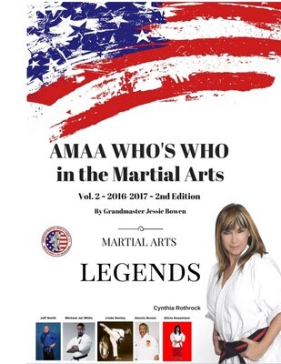 Who's Who in the Martial Arts: Cynthia Rothrock Tribute Book 2016 &amp; 2023 Special Editions (Paperback)