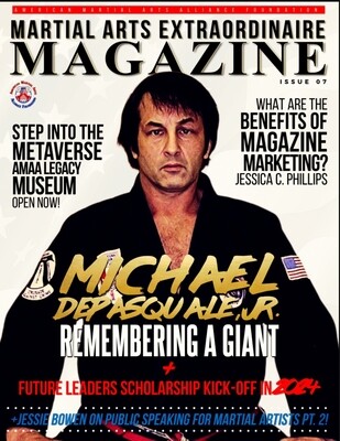 Martial Arts Extraordinaire Magazine Special Commemorative Edition Honoring Michael Depasquale Jr. (Paperback)