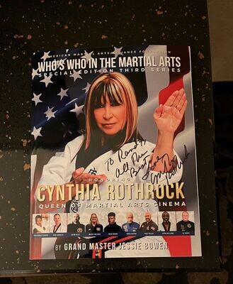Signed Paper Back Copy - Who&#39;s Who in the Martial Arts: A Tribute to Cynthia Rothrock and Martial Arts Biography Book Edition #9 - Limited Edition