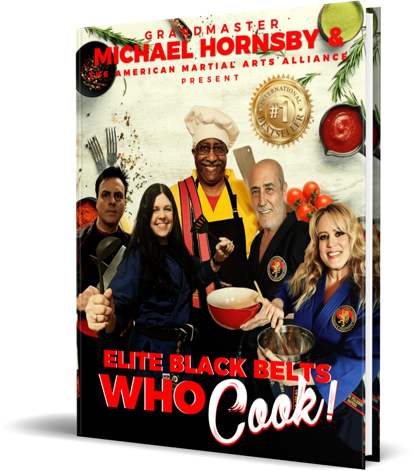 Elite Black Belts Who Cook Compilation Cook Book (Hardcover)