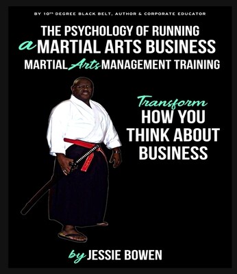 Pre-Order Your Copy The Psychology of Running A Martial Arts School.