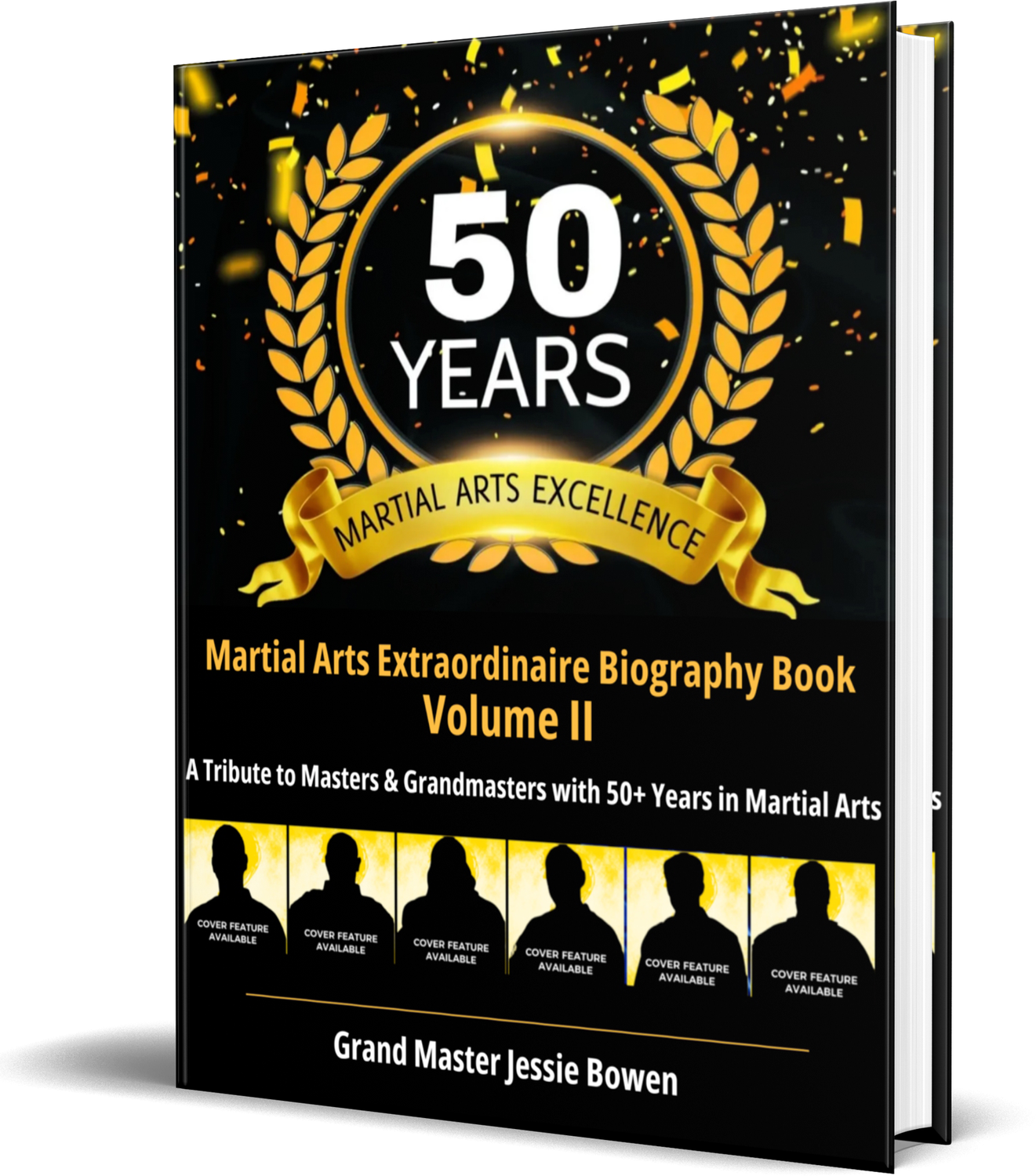Martial Arts Extraordinaire: 50-Year Biography Book – Volume 2 (Pre-Order)
