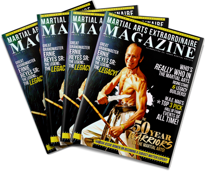 Grandmaster Ernie Reyes Sr. Special Edition of The Martial Arts Extraordinaire Magazine Subscription, Printed Copy