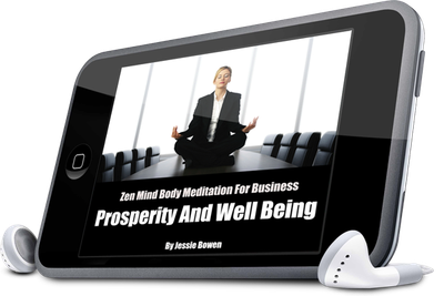 Zen Mind Body Prosperity Meditation MP3 Download