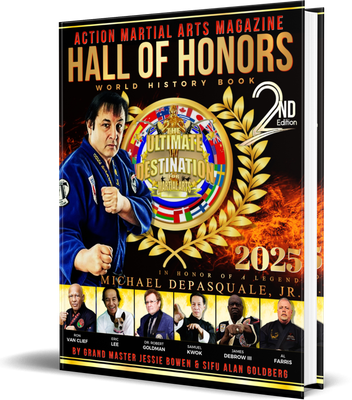 2025 Action Martial Arts Hall of Honors Biography Book - 5th Edition (Hardcover) Pre-Order 2025 Action Martial Arts Hall of Honors Biography Book - 5th Edition (Hardcover) Pre-Order