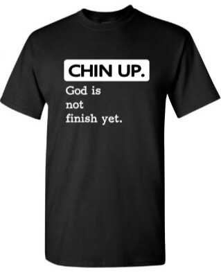 Chin Up - T-Shirt