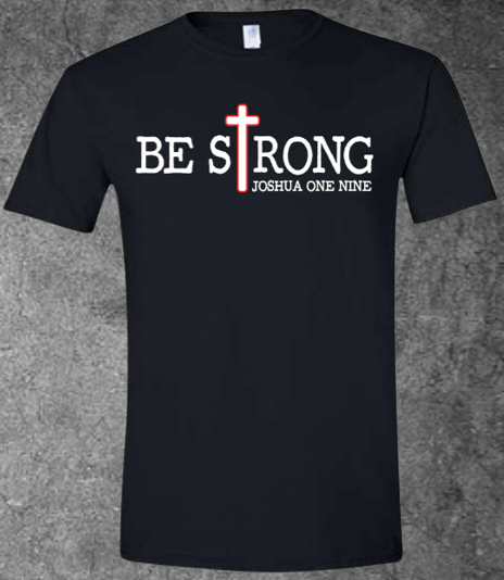 Be Strong - T-Shirt
