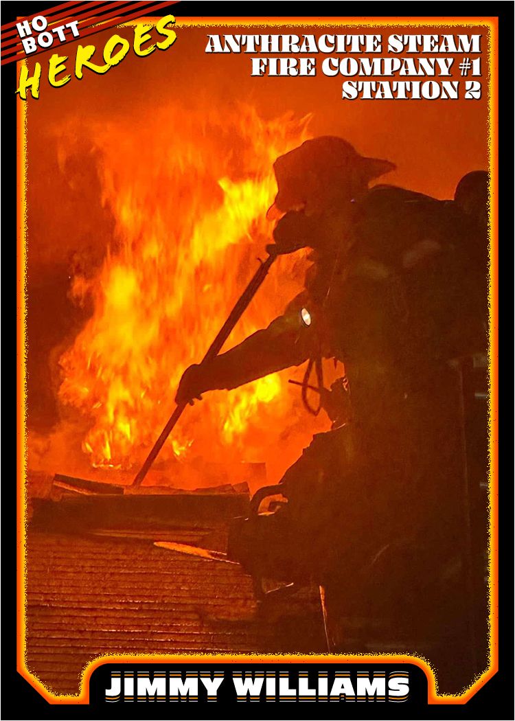 SOLD OUT! Jimmy Williams &quot;Heroes of the Coal Region&quot; Firefighter Trading Card