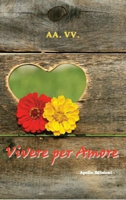 Vivere per amore
