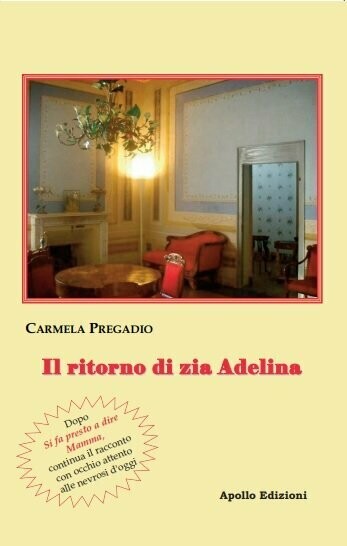 Il ritorno di zia Adelina