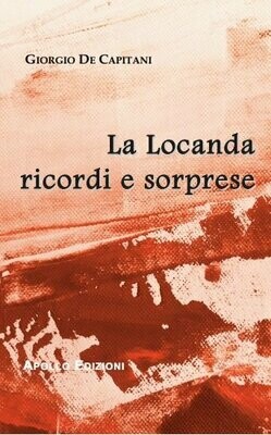 La locanda ricordi e sorprese